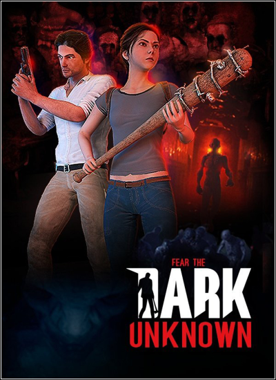 Fear the Dark Unknown (2019) PC | Лицензия